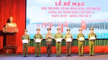 Bế mạc Hội thi điều lệnh, bắn súng, võ thuật CAND lần thứ 5