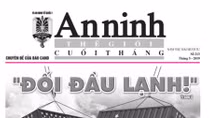 Đón đọc báo ANTG Cuối tháng số 213