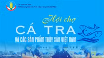 Hội chợ cá Tra lần đầu tiên diễn ra tại Hà Nội