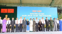 Họp mặt Truyền thống Cách mạng Sài Gòn - Chợ Lớn - Gia Định