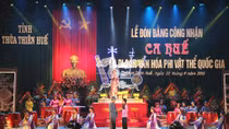 Thừa Thiên – Huế đón Bằng công nhận ca Huế là Di sản văn hóa phi vật thể quốc gia