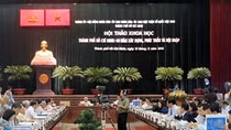 Hội thảo 'TP Hồ Chí Minh - 40 năm xây dựng, phát triển và hội nhập'