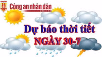 Thời tiết ngày 30/7