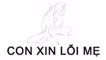 Mẹ ơi! Con muốn nói lời xin lỗi