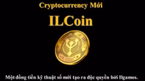 Tiền ảo IL Coin: Kênh đầu tư mới hay bẫy ‘nuốt tiền’?