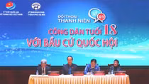 Đối thoại công dân tuổi 18 với bầu cử Quốc hội