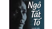 Xuất bản cuốn sách “Chân dung Ngô Tất Tố” với nhiều tư liệu mới