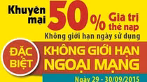 Khuyến mại 50% thẻ nạp không giới hạn ngoại mạng