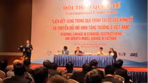 Liên kết vùng trong quá trình tái cơ cấu kinh tế, chuyển đổi mô hình tăng trưởng của Việt Nam