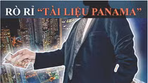 Rò rỉ “tài liệu Panama”: Khi thiên đường né thuế sụp đổ