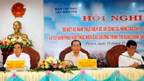 Thực hiện hiệu quả các chương trình tín dụng chính sách để phát triển kinh tế-xã hội vùng Tây Nguyên