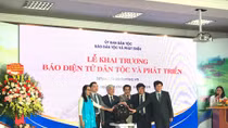 Ra mắt Báo điện tử Dân tộc và Phát triển