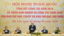 Ban Chỉ đạo 138 Chính phủ và Ban Chỉ đạo 389 quốc gia triển khai nhiệm vụ năm 2020