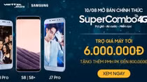 Viettel – Samsung hợp tác tung “SuperCombo4G”