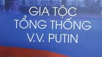 Ra mắt cuốn sách “Gia tộc Tổng thống V.V.Putin”