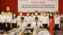 Bảo hiểm xã hội Việt Nam và Tổng cục Thuế ký Quy chế chia sẻ dữ liệu và phối hợp công tác