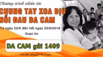 Với 18.000 đồng/tin nhắn, hãy cùng chung tay xoa dịu nỗi đau da cam - 2018