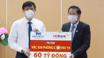 Sovico Group và HDBank ủng hộ 60 tỷ đồng cho chương trình vaccine phòng COVID-19