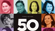 Forbes Việt Nam công bố top 50 phụ nữ ảnh hưởng nhất Việt Nam