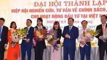 Ra mắt Hiệp hội Nghiên cứu, tư vấn về chính sách, pháp luật cho hoạt động đầu tư tại Việt Nam