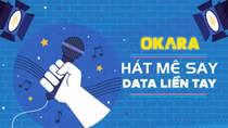 Thỏa sức đam mê, hát vui bất tận cùng Okara của MobiFone