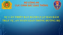 Sự cần thiết ban hành Luật Đảm bảo trật tự, ATGT đường bộ