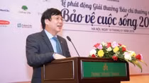 Phát động Giải thưởng Báo chí thường niên “Bảo vệ cuộc sống 2018”