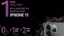 Giảm ngay 2 triệu đồng khi đặt mua iPhone 11 bằng thẻ tín dụng TPBank