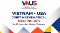 300 nhà toán học nổi tiếng tham dự Hội nghị Toán học Việt-Mỹ năm 2019