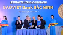 BAOVIET Bank khai trương chi nhánh đầu tiên tại Bắc Ninh