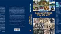 “Dấu ấn khơi dòng văn hóa Việt” – công trình mới của nhà báo, nhà thơ Lê Minh Quốc