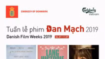 Khai mạc tuần phim Đan Mạch 2019 tại Huế và Đà Nẵng