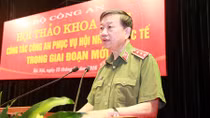 Hội thảo Khoa học công tác Công an phục vụ Hội nhập quốc tế trong giai đoạn mới