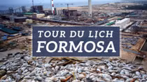Du lịch Formosa: Ðừng cứa thêm vào nỗi đau