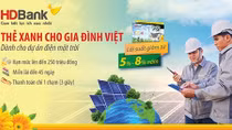 HDBank trao “Thẻ Xanh cho gia đình Việt” cho khách hàng đầu tiên
