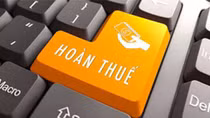 Hơn 58 nghìn tỷ đồng hoàn thuế giá trị gia tăng