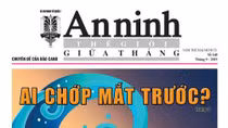 Đón đọc An ninh thế giới giữa tháng số 140 