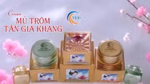 Không đạt chất lượng, Cream mủ trôm Tân Gia Khang bị thu hồi