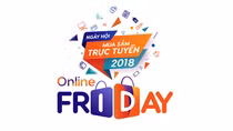 7-9, khởi động ngày hội mua sắm Online Friday lần thứ 2 năm 2018