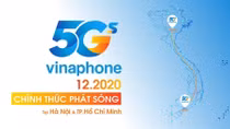Chính thức phát sóng VinaPhone 5G tại Hà Nội và TP Hồ Chí Minh vào tháng 12/2020