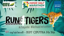 Phát động giải chạy bán ma-ra-tong 2018 “Chạy vì hổ - Hổ thuộc về tự nhiên”