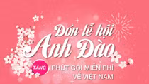 VinaPhone tặng 25% cước chuyển vùng quốc tế đón Lễ hội hoa anh đào