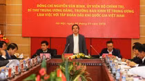 Trưởng Ban Kinh tế Trung ương làm việc với Tập đoàn Dầu khí Quốc gia Việt Nam