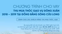 VietinBank cho vay thu mua thóc gạo với lãi suất ưu đãi 6%