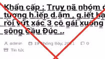 Bác thông tin “truy nã nhóm đối tượng hiếp dâm, vứt xác 3 cô gái”
