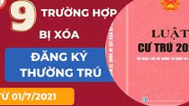 Những trường hợp công dân bị xóa đăng ký thường trú từ 1/7