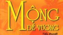 Thông điệp từ “Mộng đế vương”