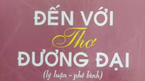 Hà Quảng: “Đến với thơ đương đại” 