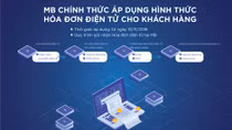 MB áp dụng hóa đơn điện tử từ 10-11-2018