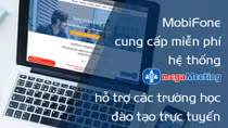MobiFone cung cấp miễn phí giải pháp học trực tuyến cho các trường học 